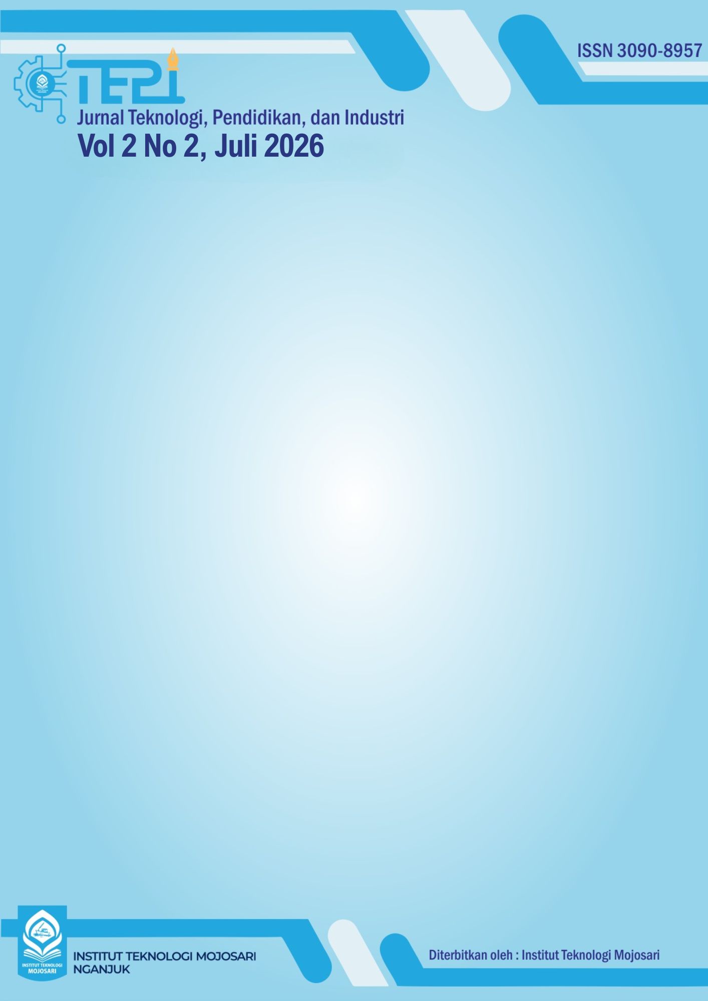 					Lihat Vol 2 No 2 (2026): TEPI Jurnal Teknologi Pendidikan dan Industri
				